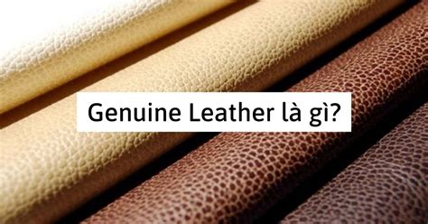 leather genuine là gì.